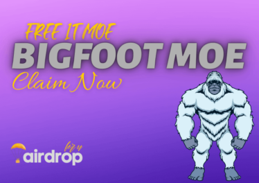 BIGFOOT MOE Airdrop