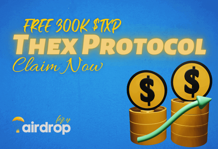 Thex Protocol Airdrop