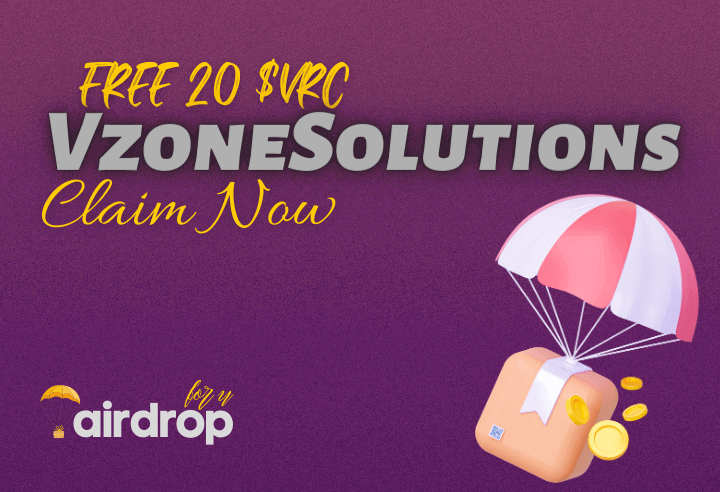 VzoneSolutions Airdrop