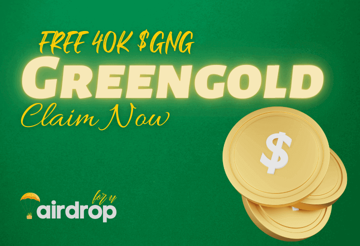 Greengold Airdrop