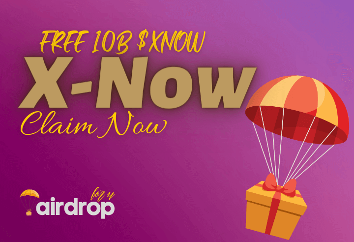 X-Now Airdrop