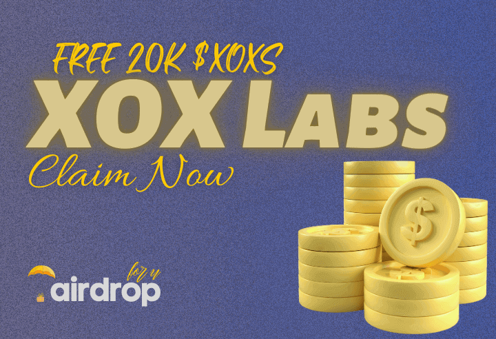 XOX Labs Airdrop