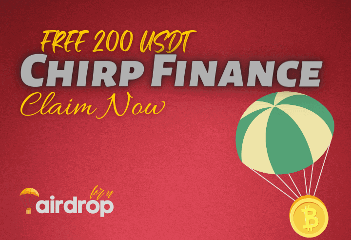 Chirp Finance Airdrop