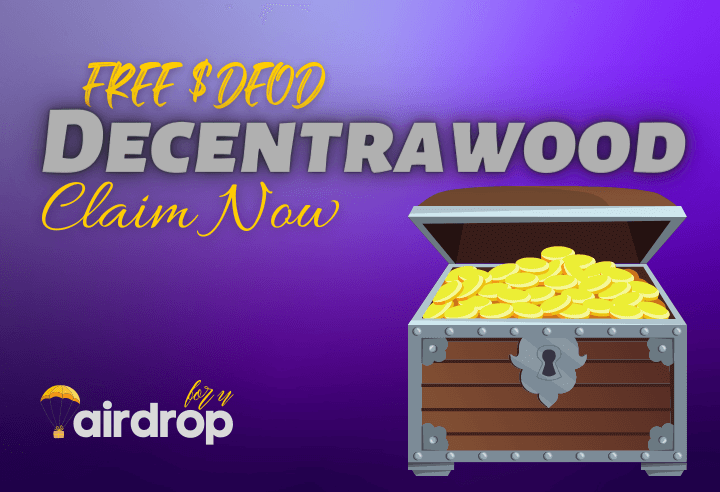 Decentrawood Airdrop