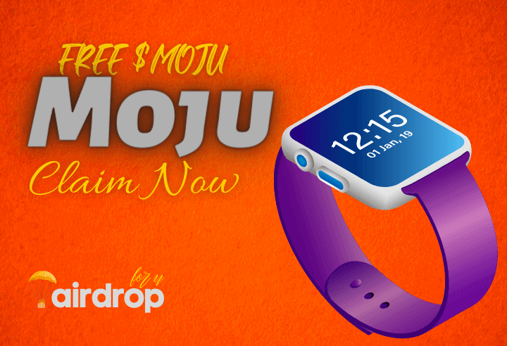 Moju Airdrop