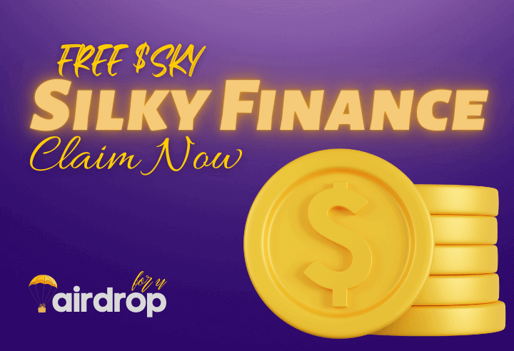 Silky Finance Airdrop