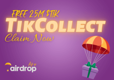 TikCollect Airdrop