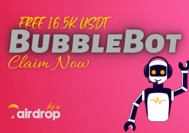BubbleBot Airdrop