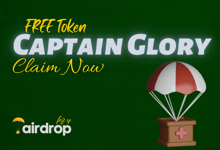 Captain Glory Airdrop
