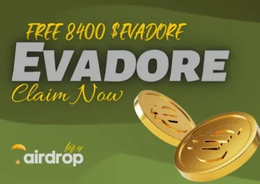 Evadore Airdrop