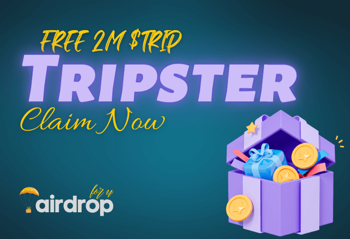 Tripster Airdrop