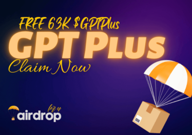 GPT Plus Airdrop