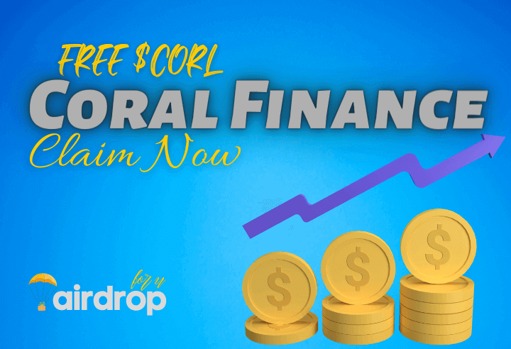 Coral Finance Airdrop