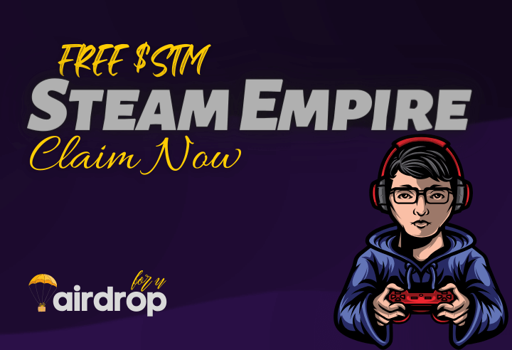 Steam Empire Airdrop