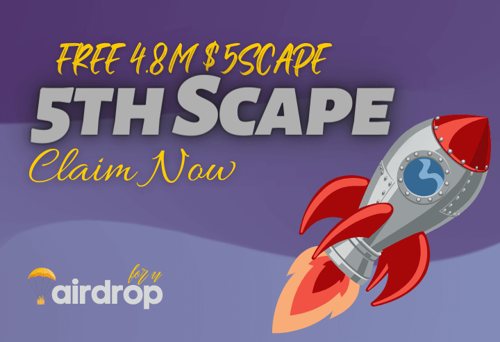 5th Scape Airdrop