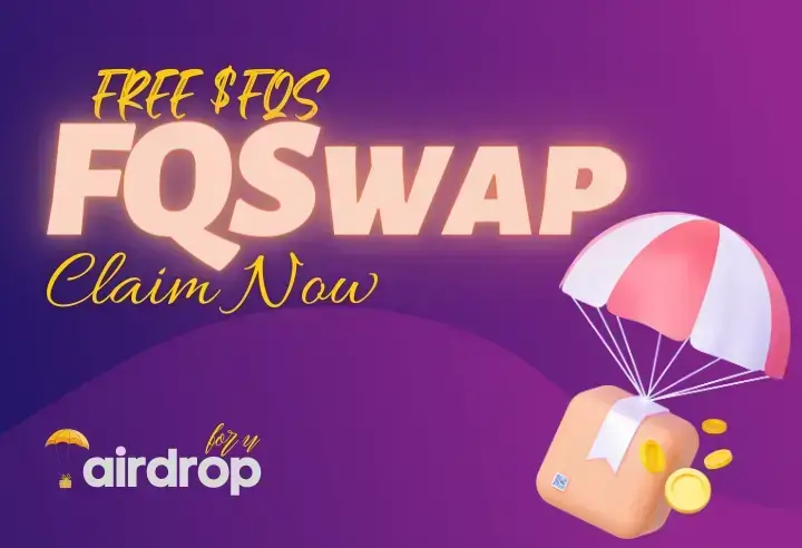 FQSwap Airdrop