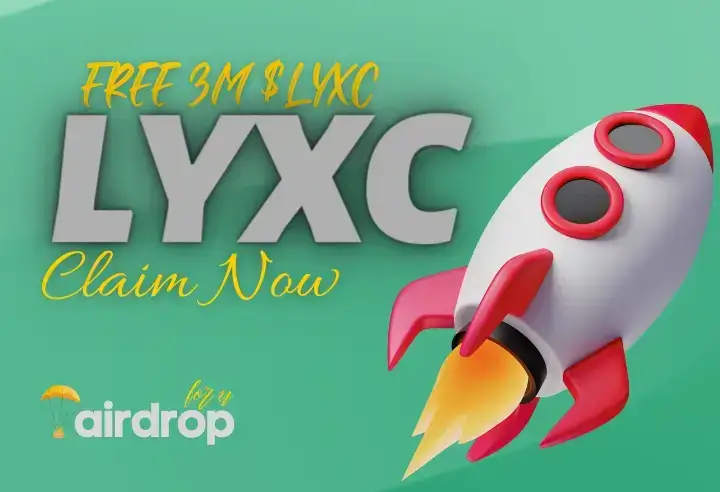 LYXC Airdrop