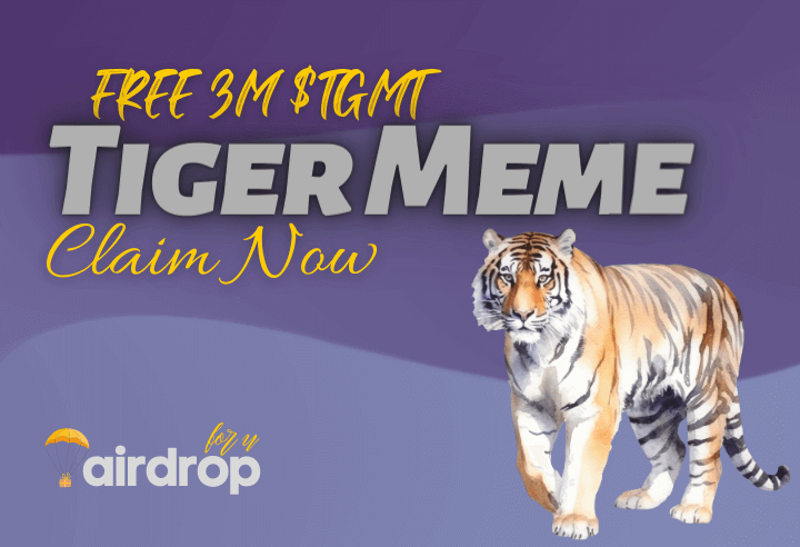 Tiger Meme Airdrop