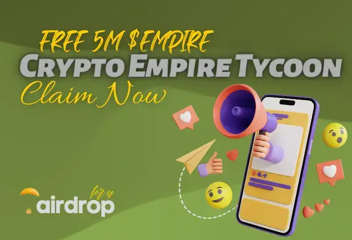 Crypto Empire Tycoon Airdrop