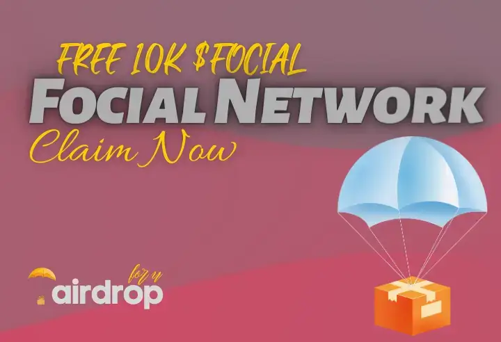 Focial Network Airdrop