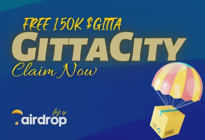 GittaCity Airdrop