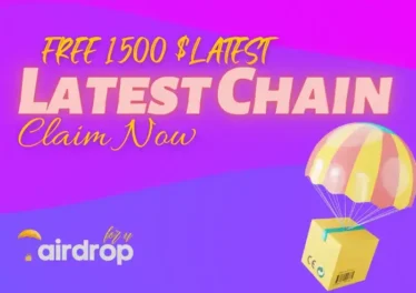 Latest Chain Airdrop