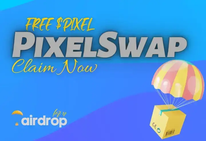 PixelSwap Airdrop