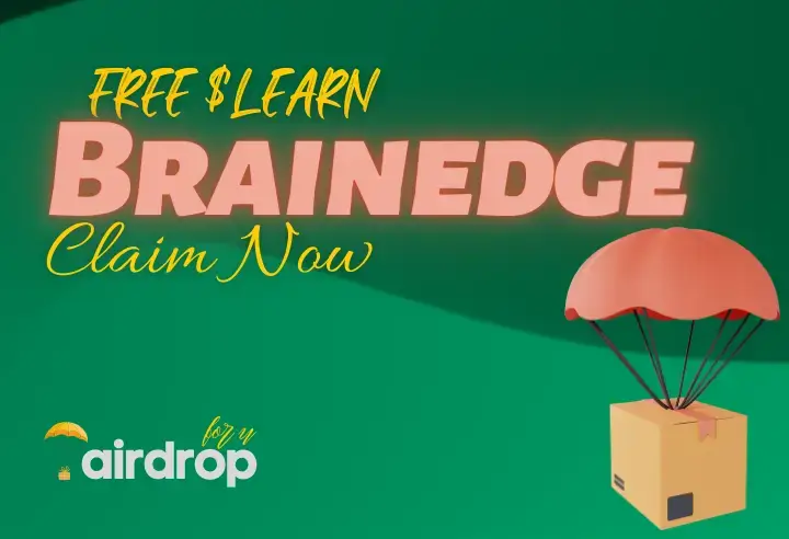 Brainedge Airdrop