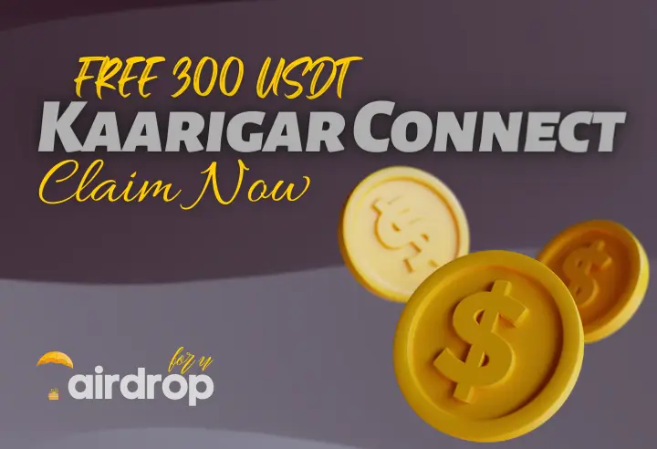 Kaarigar Connect Airdrop